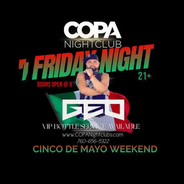 COPA Night Club - Friday NIght DJ-GEO for May, 2024